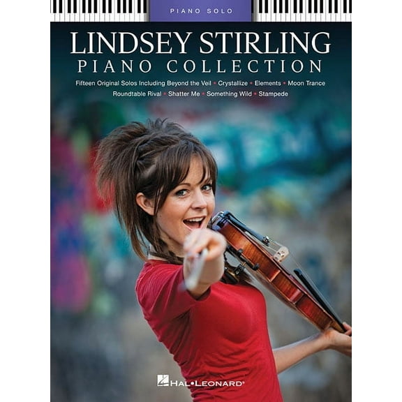 Lindsey Stirling - Piano Collection: 15 Piano Solo Arrangements, (Paperback)