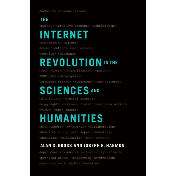 Internet Revolution in the Sciences and Humanities, (Paperback)