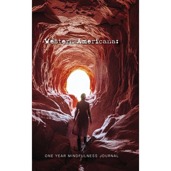 Pre-Owned Western Americana: One Year Mindfulness Journal, (Hardcover)