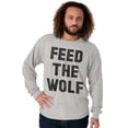 thumbnail image 5 of Feed The Wolf Sarcastic Hangry Gym Long Sleeve TShirt Men Women Brisco Brands M, 5 of 6
