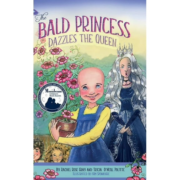 The Bald Princess Dazzles the Queen, (Hardcover)