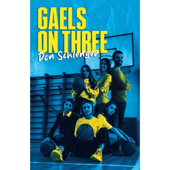 Gaels on Three, (Paperback)