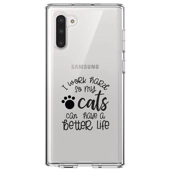 DistinctInk Clear Shockproof Hybrid Case for Samsung Galaxy Note 10 (6.3" Screen) - TPU Bumper Acrylic Back Tempered Glass Screen Protector - I Work Hard So My Cats Can Have a Better Life