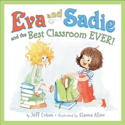 Eva and Sadie and the Best Classroom Ever! (Best Use Of Technology In The Classroom)