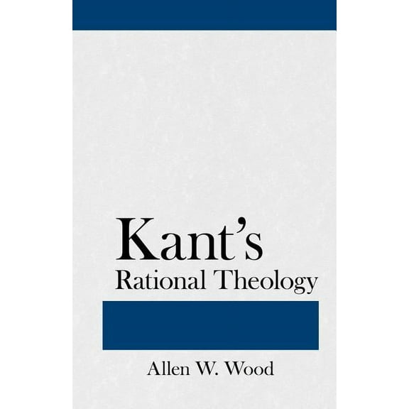 Kant's Rational Theology, (Paperback)
