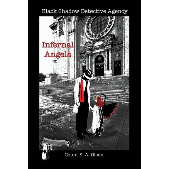 Black Shadow Detective Agency: Infernal Angels, (Paperback)