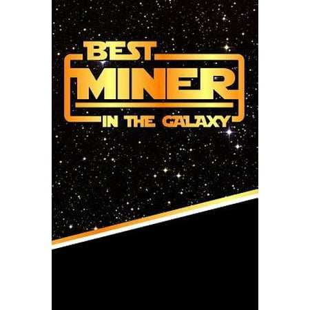 The Best Miner in the Galaxy : Isometric Dot Paper Notebook Book 120 Pages
