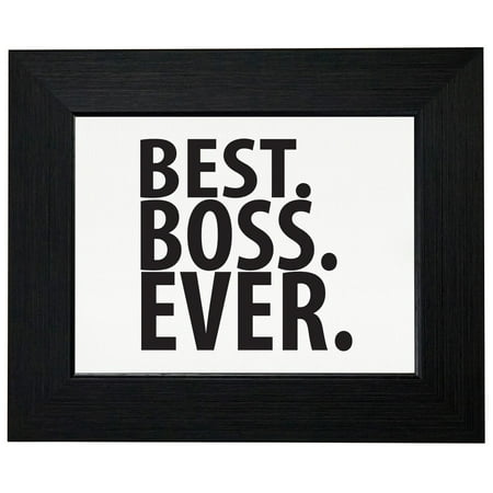 Simple Trendy Best. Boss. Ever. Framed Print Poster Wall or Desk Mount