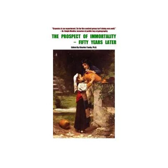 The Prospect of Immortality - Fifty Years Later (Hardcover)