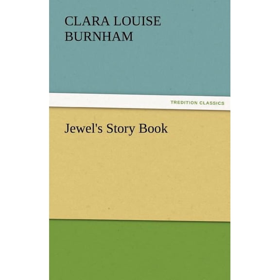 Jewel's Story Book, (Paperback)