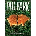 thumbnail image 1 of Pre-Owned Pig Park (Paperback) 1935955772 9781935955771, 1 of 1