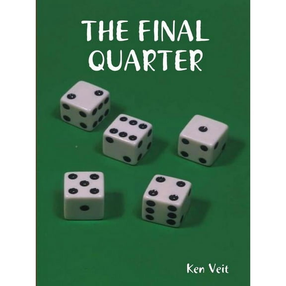 The Final Quarter, (Paperback)