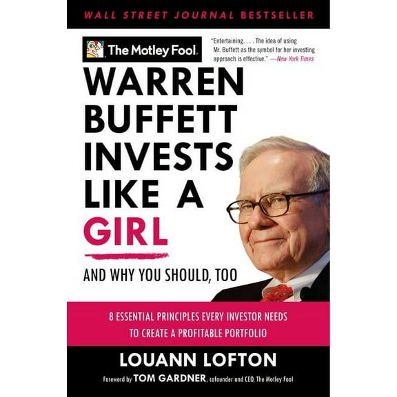 Warren Buffett Invests Like a Girl: And Why You Should, Too, (Paperback)
