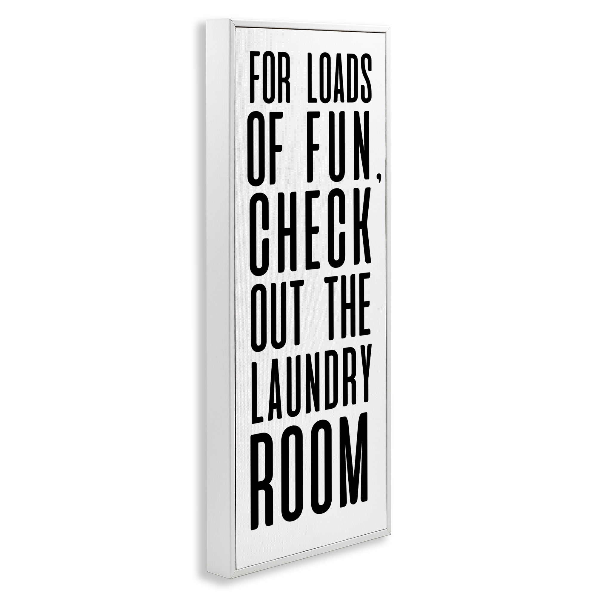 Stupell Industries For Loads Of Fun White Framed Giclee Art, design by SD Graphics Studio