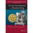 thumbnail image 1 of Vaccine Development and Manufacturing (Wiley Series in Biotechnology and Bioengineering), 1 of 1