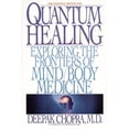 thumbnail image 1 of Pre-Owned Quantum Healing: Exploring the Frontiers of Mind/Body Medicine, 1 of 1