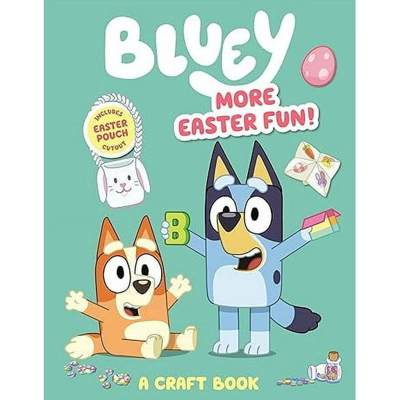 Bluey: More Easter Fun!: A Craft Book (Paperback)