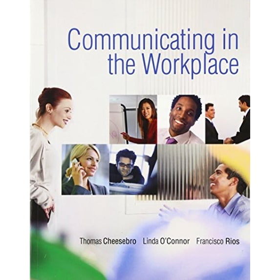 Pre-Owned Communicating in the Workplace (Pearson Custom Business Skills) Paperback