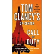 Tom Clancy's Op-Center: Tom Clancy's Op-Center: Call of Duty (Paperback)
