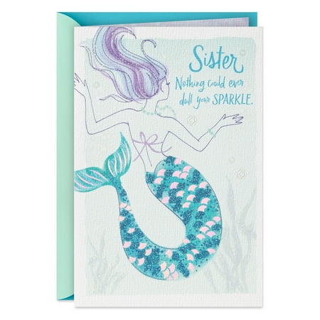 Hallmark Birthday Card for Sister (Nothing Could Dull Your Sparkle)