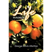 A Life in Florida (Paperback)