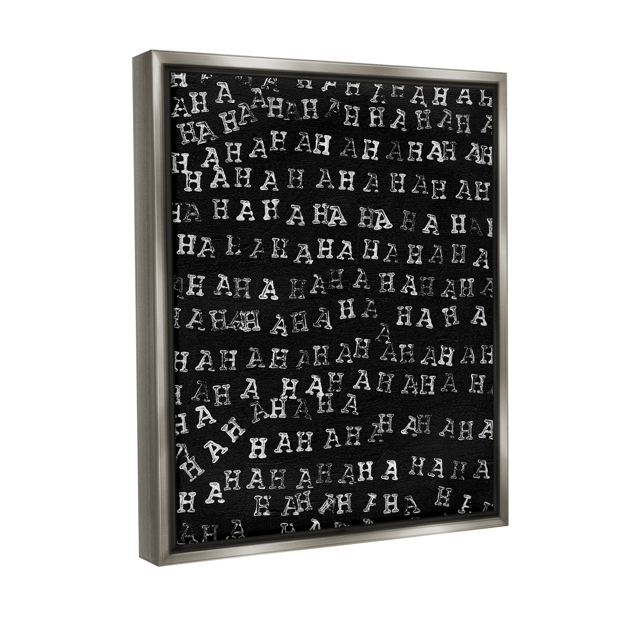 Stupell Industries Haha Typography Pattern Abstract Painting Gray Floater Framed Canvas Art Print Wall Art, 17 x 21