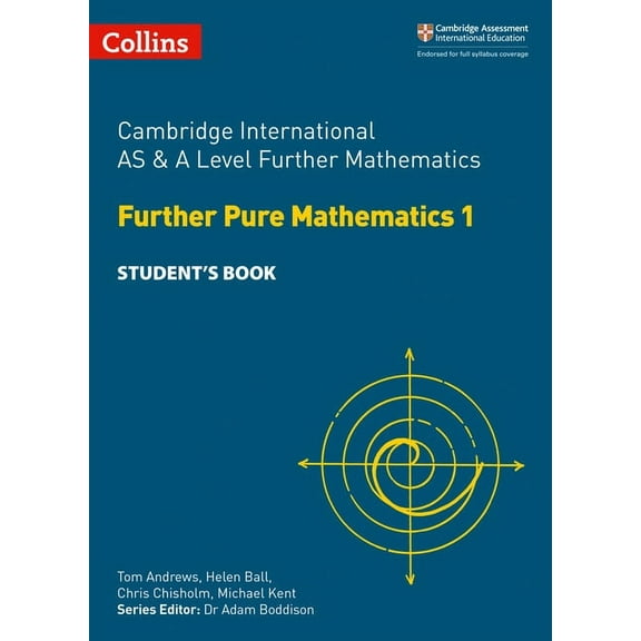 Cambridge International Examinations: Cambridge International AS and A Level Further Mathematics Further Pure Mathematics 1 Student Book (Paperback)
