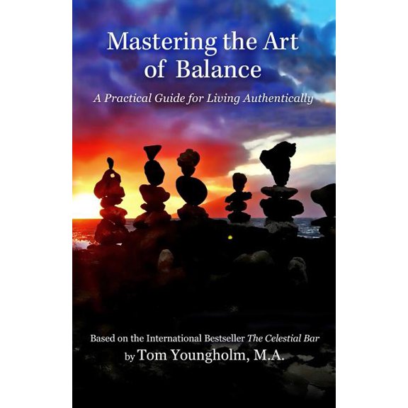 Mastering the Art of Balance, (Paperback)