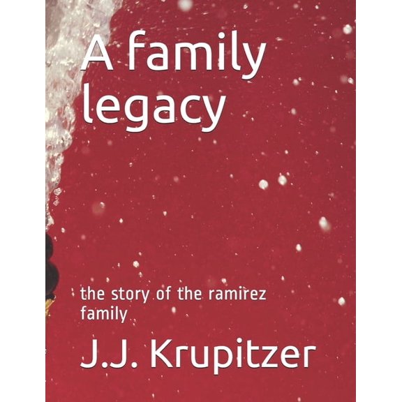 A family legacy (Paperback)
