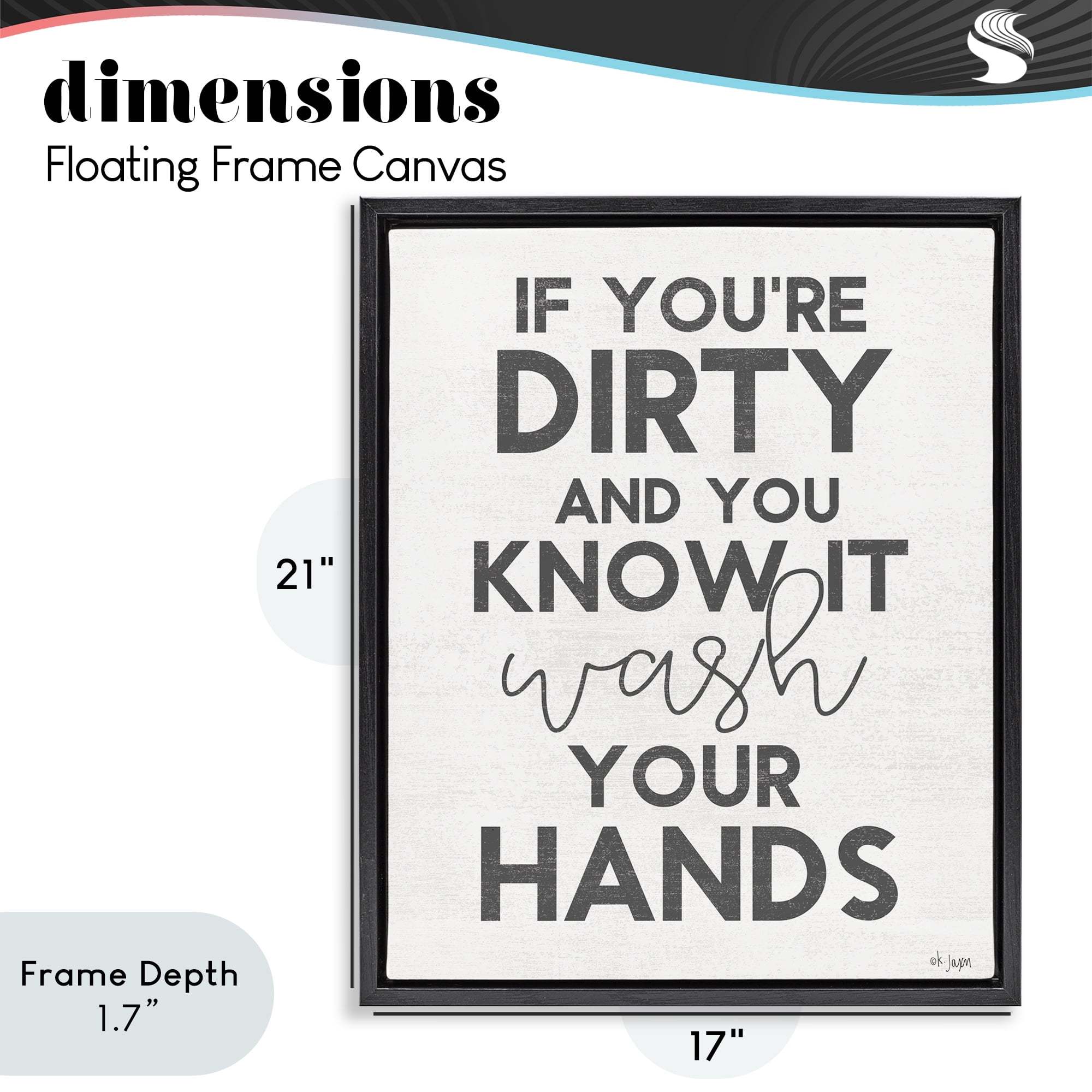 Stupell Industries Dirty & You Know It Reminder Black Framed Floater Canvas Wall Art, design by Jaxn Blvd.