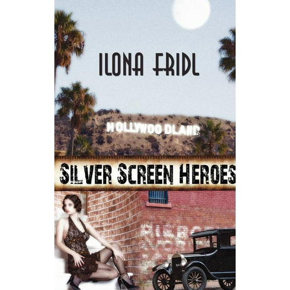 Silver Screen Heroes (Paperback)