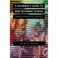 thumbnail image 1 of A Beginner's Guide to New Testament Studies: Understanding Ke Debates, 1 of 2
