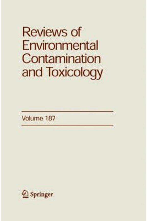 Pre-Owned Reviews of Environmental Contamination and Toxicology (Hardcover) 9780387302379