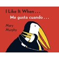 thumbnail image 1 of I Like It When / Me gusta cuando..., 1 of 2