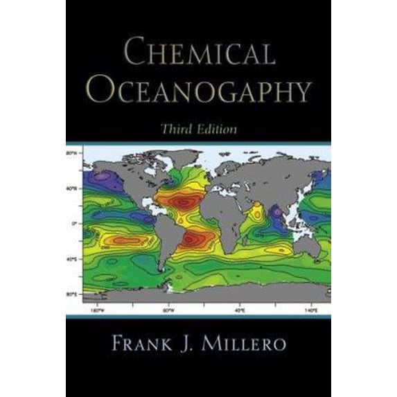 Pre-Owned Chemical Oceanography, Third Edition (MARINE SCIENCE SERIES) (Hardcover) 0849322804 9780849322808