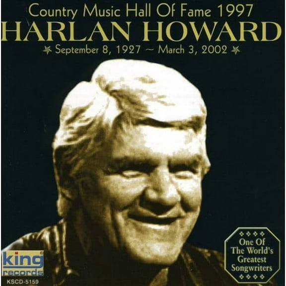 Harlan Howard - Country Music Hall of Fame 1997 - Music & Performance - CD