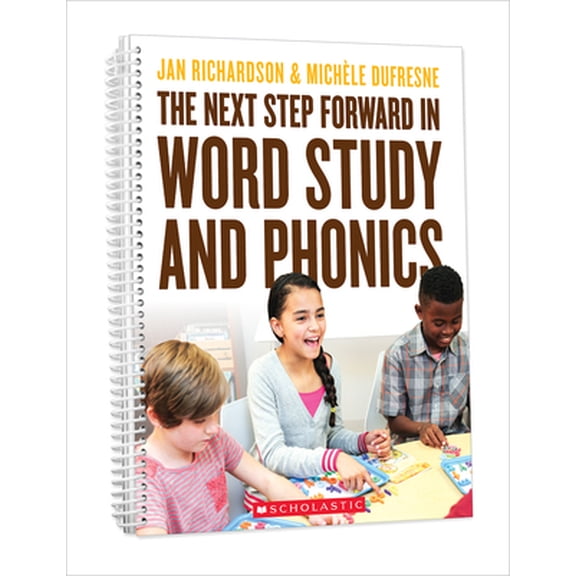 Pre-Owned The Next Step Forward in Word Study and Phonics