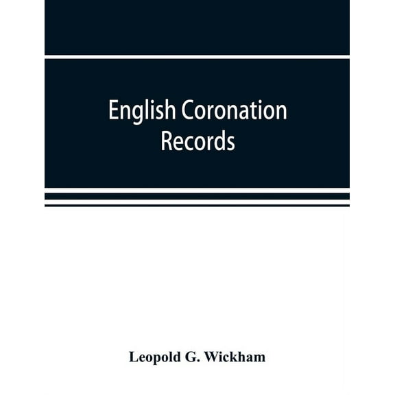 English coronation records, (Paperback)