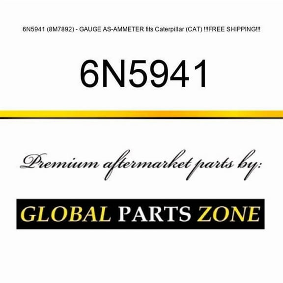 6N5941 (8M7892) - GAUGE AS-AMMETER fits Caterpillar (CAT) !!!FREE SHIPPING!!!