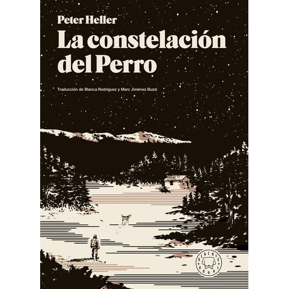 La Constelación del Perro / The Dog Stars, (Paperback)