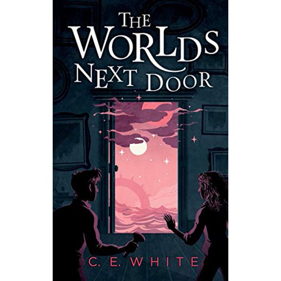 Pre-Owned The Worlds Next Door: A mysterious old house. Another world. A terrifying enemy., 9780991232956, 099123295X, Paperback,