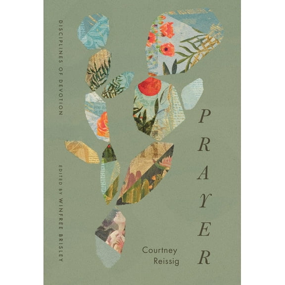 Disciplines of Devotion Prayer, (Paperback)