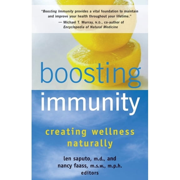 Boosting Immunity: Balancing Your Body's Ecology for Maximum Health, (Paperback)