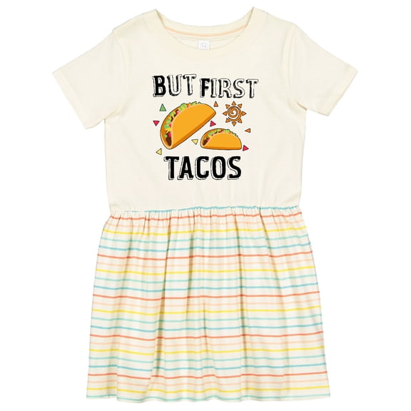 Inktastic But First Tacos Girls Toddler Dress