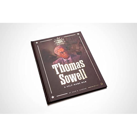 Pre-Owned Thomas Sowell: A Self-Made Man (Hardcover) 0578331365 9780578331362