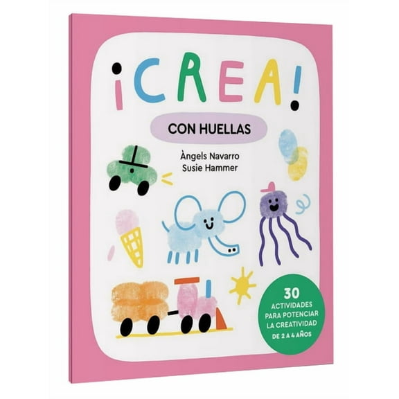 Â¡Crea! Â¡Crea! Con Huellas / Create! with Prints: Volume 4, (Paperback)
