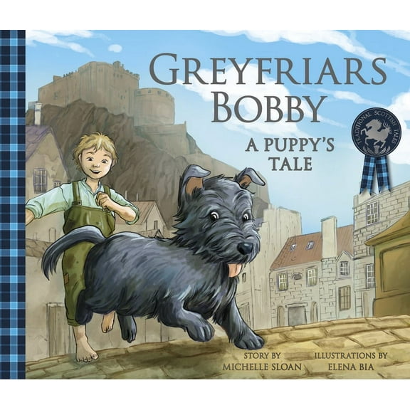Traditional Scottish Tales: Greyfriars Bobby: A Puppy's Tale (Paperback)