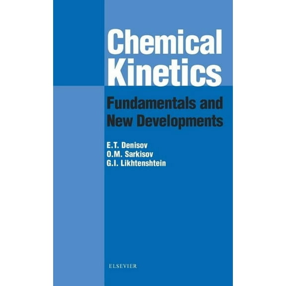 Chemical Kinetics: Fundamentals and Recent Developments, (Hardcover)