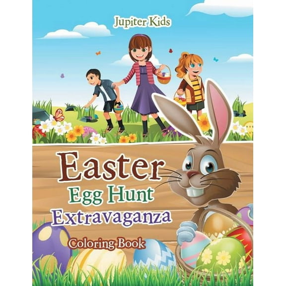 Easter Egg Hunt Extravaganza Coloring Book, (Paperback)