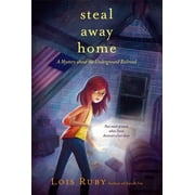 Aladdin Historical Fiction Steal Away Home, (Paperback)